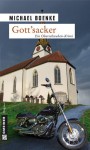 Gott'sacker (Daniel Bönle # 1) - Michael Boenke