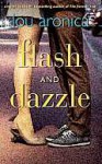 Flash and Dazzle - Lou Aronica