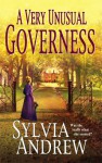 A Very Unusual Governess (Historical Romance) - Sylvia Andrew