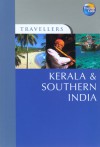 Travellers Kerala & Southern India - Thomas Cook Publishing, Anil Mulchandani