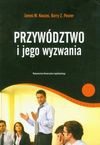 Przywództwo i jego wyzwania - Kouzes James M., Posner Barry Z.