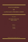 Encyclopedia of Language and Education: Volume 4: Second Language Education - G. Richard Tucker, P. Corson