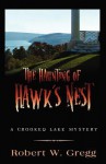 The Haunting of Hawk's Nest - Robert W. Gregg