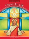 We Believe: Teacher's Guide Kit: Grade 3 - Sisters of Notre Dame, Chardon, Ohio