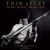 Thin Lizzy: The Boys Are Back - The True Story - Dave Thompson