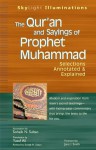 Qur'an and Sayings of Prophet Muhammad: Selections Annotated & Explained - Sohaib N. Sultan