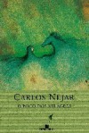 O Poço dos Milagres - Carlos Nejar