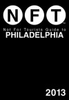 Not For Tourists Guide to Philadelphia 2013 - Not For Tourists