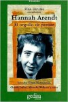 Hannah Arendt: El Orgullo de Pensar - Fina Birules