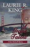 A Grave Talent - Laurie R. King