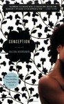 Conception: A Novel - Kalisha Buckhanon