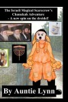 The Israeli Magical Scarecrow's Chanukah Adventure: A New Spin On The Dreidel - Auntie Lynn