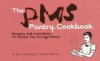 The PMS Pantry Cookbook - Ilsa Glanzberg Skinner, Denise Skinner