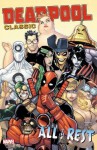 Deadpool Classic Vol. 15: All the Rest - Duane Swierczynski, John Layman, Stuart Moore, Chris Hastings, Paco Medina, Leandro Fernandez, Lee Garbett, Juan Doe