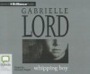 Whipping Boy - Gabrielle Lord