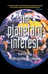 The Planetary Interest - Kennedy Graham