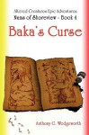 Nums of Shoreview: Baka's Curse - Anthony G. Wedgeworth