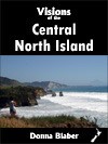 Visions of the Central North Island (Visions of New Zealand, #3) - Donna Blaber