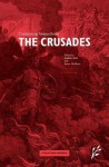 Competing Voices from the Crusades: Fighting Words - Andrew Holt, James Muldoon