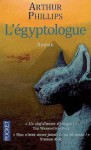 L'égyptologue - Arthur Phillips, Edith Ochs