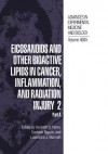 Advances in Experimental Medicine and Biology, Volume 400A: Eicosanoids and Other Bioactive Lipids in Cancer, Inflammation, and Radiation Injury 2: Part a - Kenneth V. Honn, Santosh Nigam