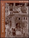 Western Civilizations: Study Guide to Accompany Volume 1, 13th Edition - Robert E. Lerner, Standish Meacham, Edward McNall Burns