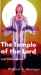 Temple of the Lord and Other Stories - William A. Meninger