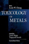 Toxicology of Metals, Volume I - Chang