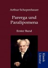 Parerga und Paralipomena - Arthur Schopenhauer