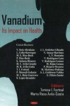 Vanadium: Its Impact on Health - Gennady E. Zaikov