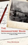 The Ironmasters' Bags - Paul Reynolds