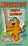 Heathcliff Triple Threat (Heathcliff, Vol. 3) - George Gately