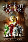 The Venerate Order - Troy Durant