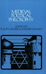 Medieval Political Philosophy: A Sourcebook (Agora Editions) - Ralph Lerner, Muhsin Mahdi, Ernest L. Fortin