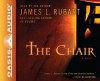 The Chair: A Novel - James L. Rubart