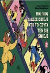 Fiki Miki dalsze dzieje, kto to czyta, ten się śmieje - Kornel Makuszyński