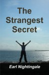 The strangest secret - Earl Nightingale