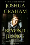 Beyond Justice - Joshua Graham