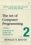 The Art of Computer Programming, Volume 4, Fascicle 2: Generating All Tuples and Permutations - Donald Ervin Knuth