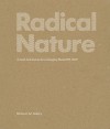 Radical Nature - Francesco Manacorda, T.J. Demos
