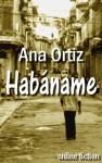 Habáname - Ana Ortiz