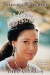 Princess Margaret - Theo Aronson