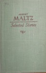 Selected Stories - Albert Maltz