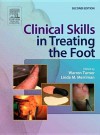 Clinical Skills in Treating the Foot - Warren Turner