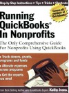 Running QuickBooks in Nonprofits: The Only Comprehensive Guide for Nonprofits Using QuickBooks Paperback - December 1, 2005 - Kathy Ivens