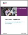 Cisco Unity Connection (Networking Technology: IP Communications) - David Schulz