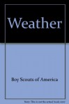 Weather (Merit Badge Series) - Boy Scouts of America