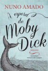 À Espera de Moby Dick - Nuno Amado