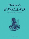 Dickens's England: A Traveller's Companion - Tony Lynch