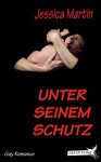 Unter seinem Schutz - Jessica Martin